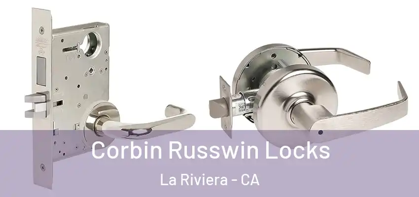  Corbin Russwin Locks La Riviera - CA